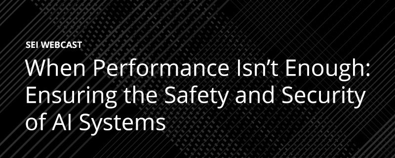 Ensuring the Safety & Security